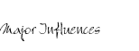 Major Influences